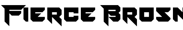 Fierce Brosnan font preview